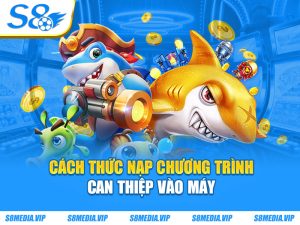 Hack Bắn Cá - Những Cách Thức Can Thiệp Phổ Biến Nhất