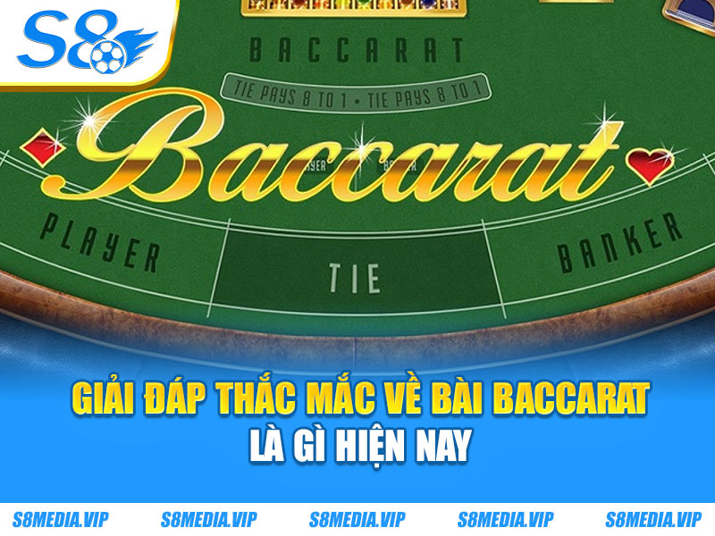 Giải đáp thắc mắc về bài Baccarat là gì hiện nay