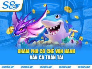 Bắn Cá Thần Tài - Trò Chơi Săn Thưởng Đỉnh Cao Của Bạn