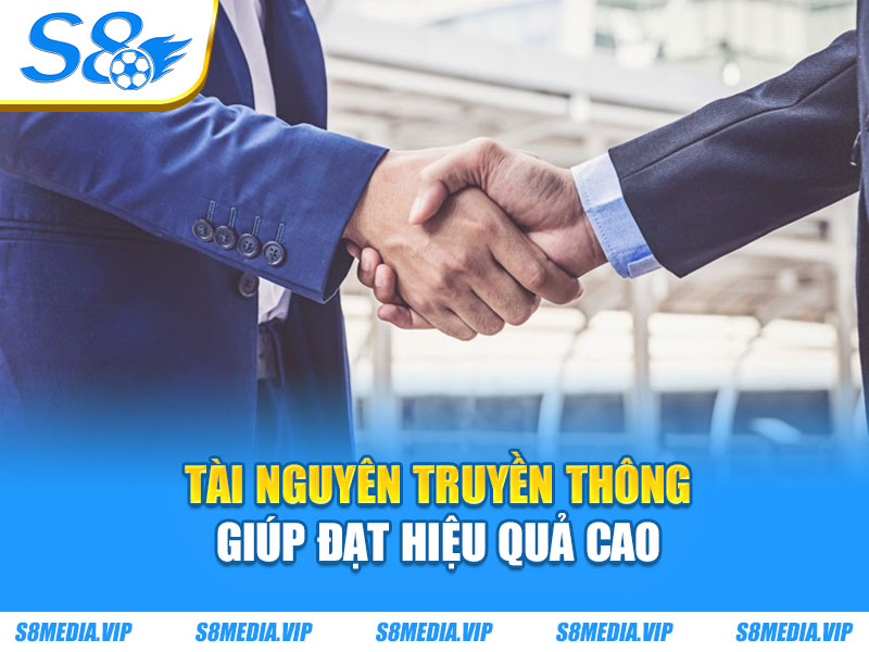 Tài nguyên truyền thông giúp đạt hiệu quả cao