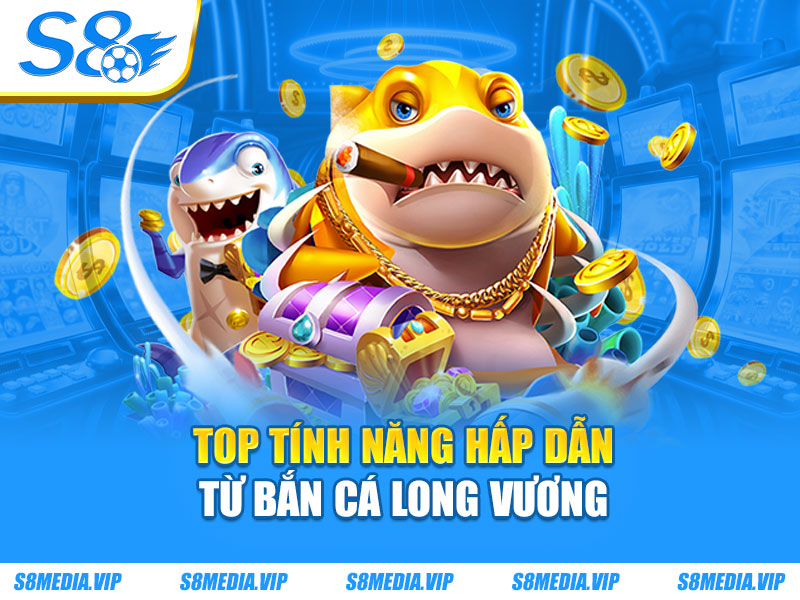 Bắn Cá Long Vương - Cách Thức Hạ Gục Mục Tiêu Nhanh