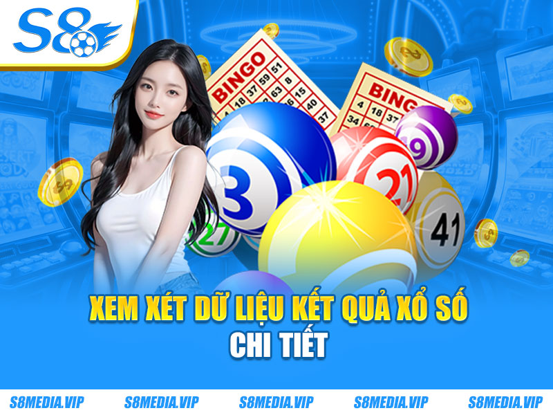 Xem xét dữ liệu kết quả xổ số chi tiết